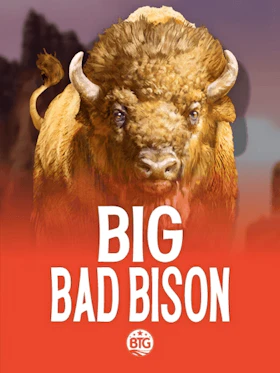 Big Bad Bison